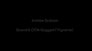 xsiteability.com - Ashlee Graham: OTM Gagged thumbnail